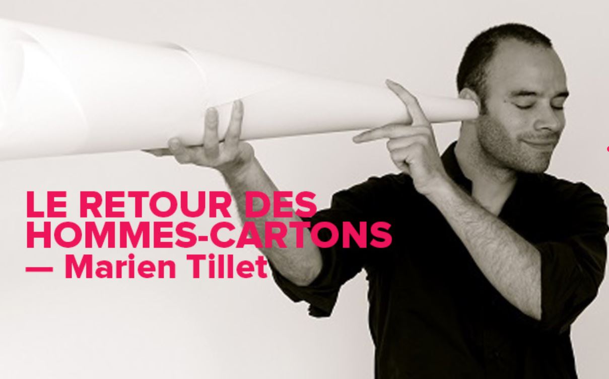 LE RETOUR DES HOMMES-CARTONS de Marien Tillet