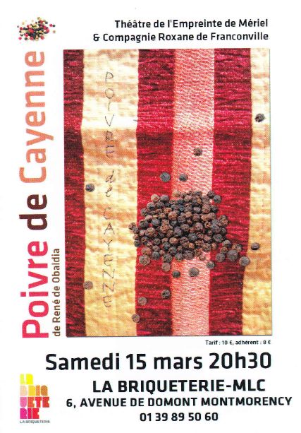 POIVRE DE CAYENNE théâtre à MONTMORENCY