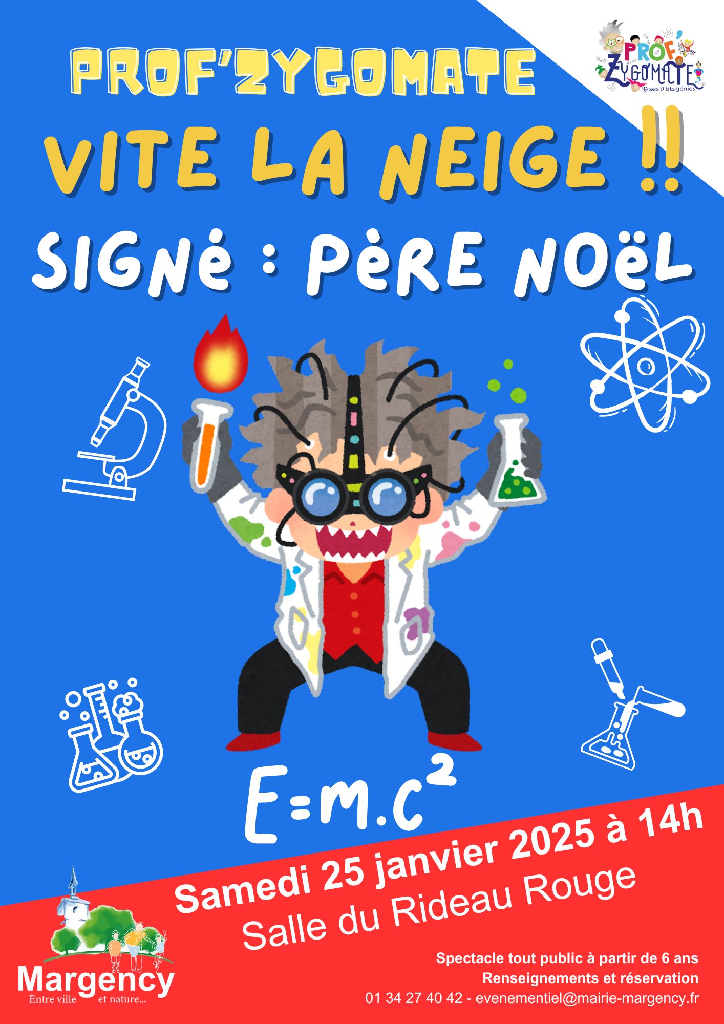 SPECTACLE Prof Zygomate - Margency