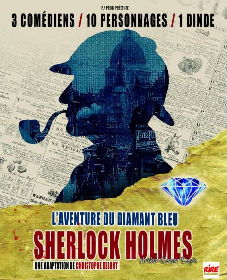 THEATRE Sherlock Holmes - L'aventure du diamant bleu