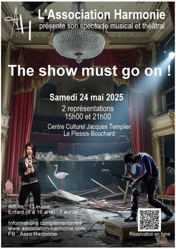 Spectacle The show must go on