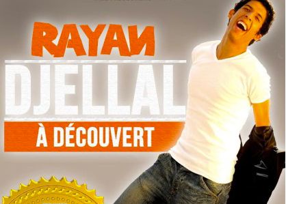 RAYAN DJELLAL - A DECOUVERT