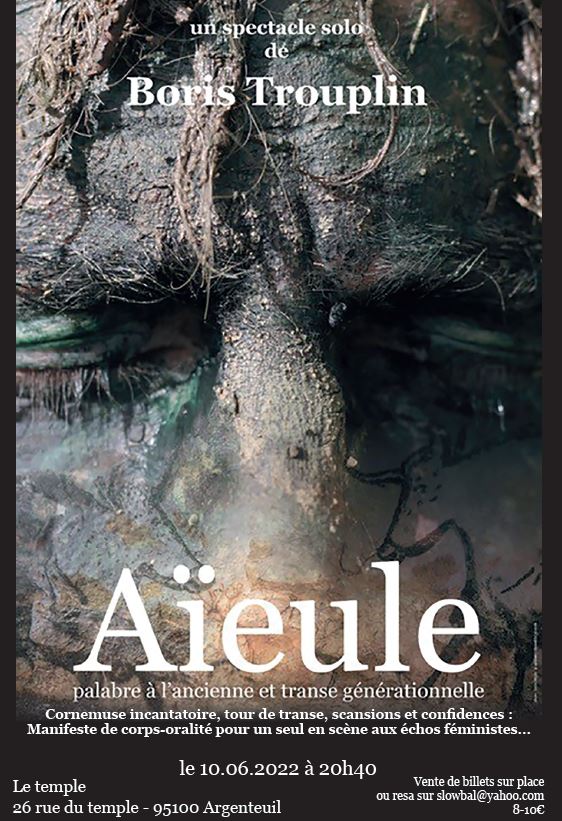 Spectacle Aïeule de Boris Trouplin