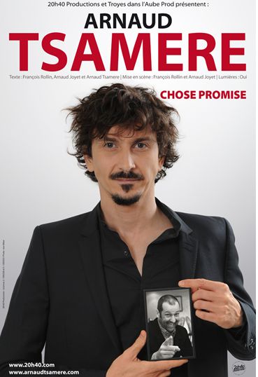 Arnaud Tsamère - chose promise