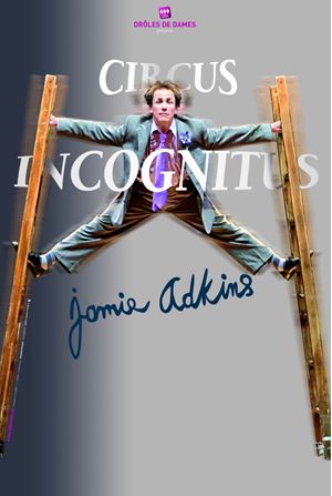circus incognitus
