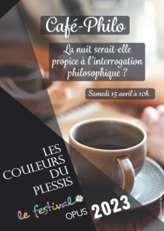 Café philo - Le Plessis-Bouchard le 15 avril 2023