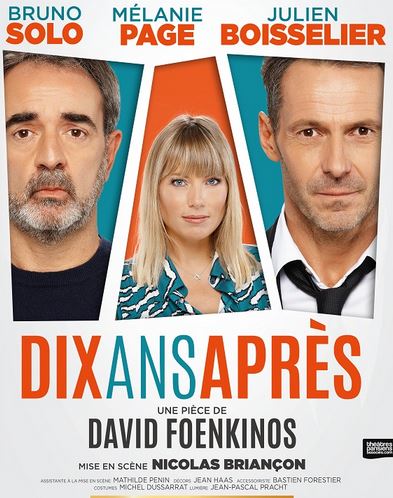 DIX ANS APRES de David Foenkinos