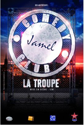 troupe du Jamel Comedy Club