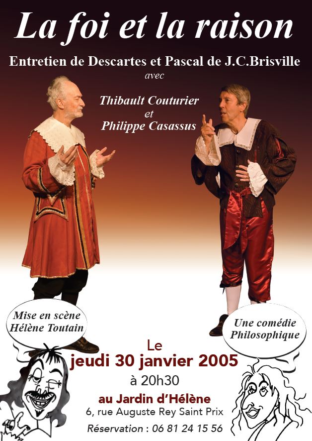 THEATRE La foi et la raison