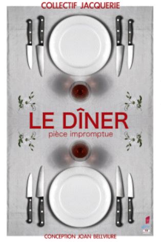 LE DINER du collectif Jacquerie