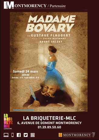 Théâtre Madame Bovary - Montmorency