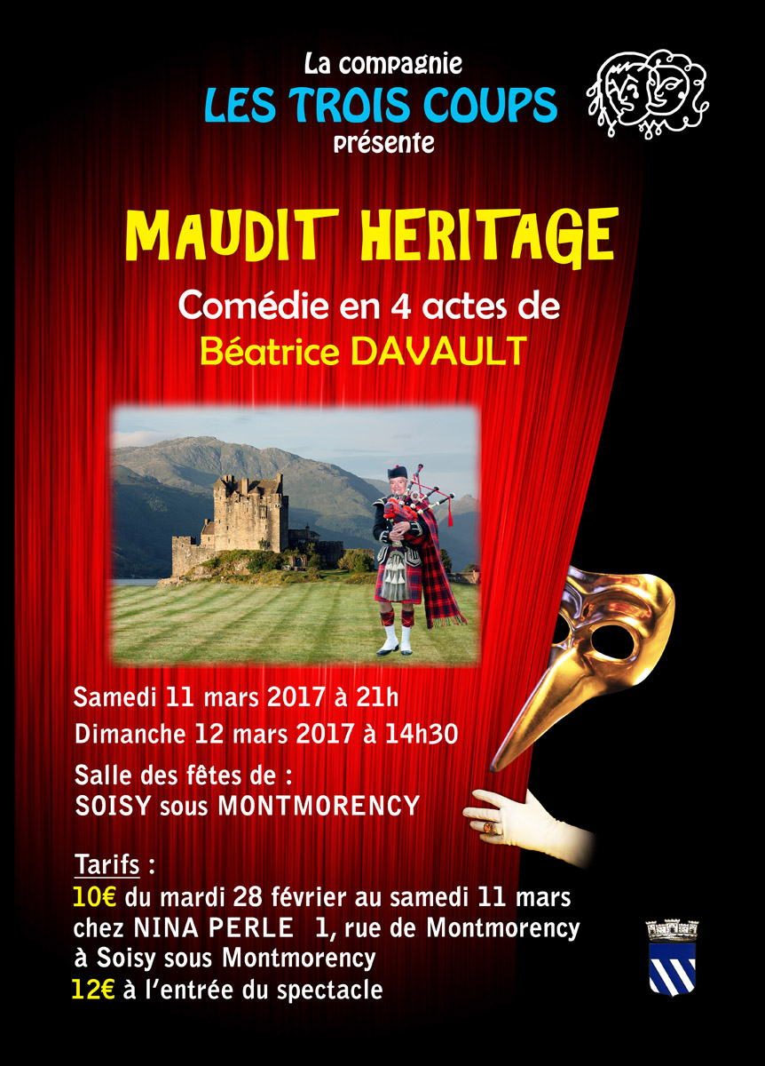 THEATRE : MAUDIT HERITAGE