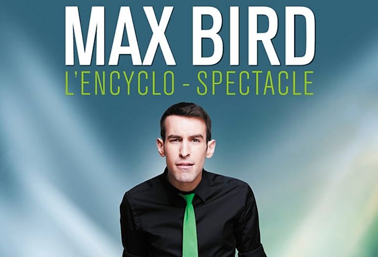Spectacle de Max Bird
