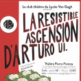 La résistible ascension d'Arturo Ui : le choix audacieux du Club Théâtre du Lycée Van Gogh d'Ermont !