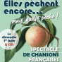 Spectacle : Elles pèchent encore... mais quelle pêche !