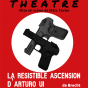 Théâtre : La résistible ascension d’Arturo Ui