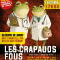Théâtre : Les crapauds fous de Mélody Mourey