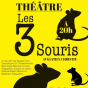 Théâtre : Les trois souris d'après Agatha Christie