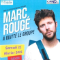 One man show : Marc Rougé a quitté le groupe