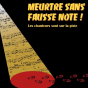 Spectacle : Meurtre sans fausse note ! par la troupe Polygammes