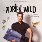 Magie avec Adrien Wild&nbsp;: La vraie vie d'un magicien (saison culturelle)