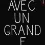 Spectacle Jeune Public : Avec un grand F