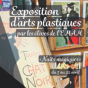 Exposition d'arts plastiques par les élèves de l'EMAM (festival Les couleurs du Plessis)
