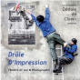 Burlesque visuel : Drôle d'impression