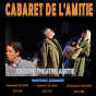 Cabaret de l'amitié par le Groupe Théâtre Amitié