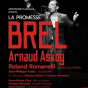 Concert : La promesse Brel avec Arnaud Askoy