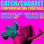 Cabaret d'improvisation théâtrale de la LIFE d'Ermont