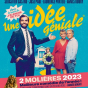 Théâtre : Une idée géniale (COMPLET)