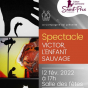 Spectacle Jeune Public : Victor, l'enfant sauvage