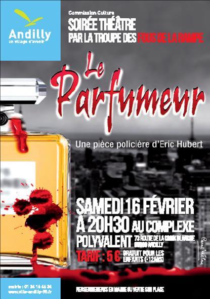 LE PARFUMEUR à ANDILLY  16 février 2013