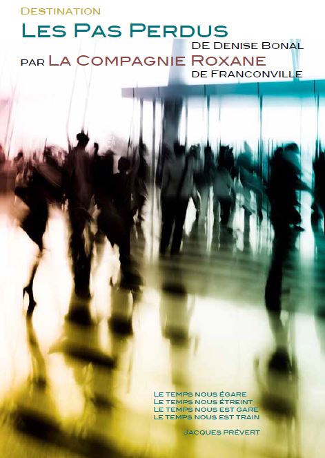 Théâtre : LES PAS PERDUS