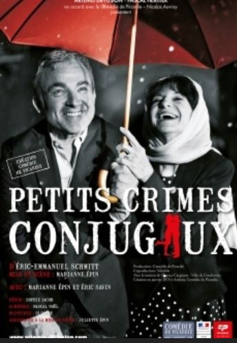 PETITS CRIMES CONJUGAUX de Eric-Emmanuel Schmitt