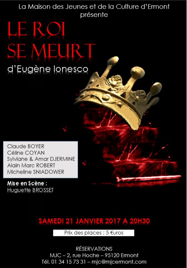 THEATRE Le roi se meurt - 21 janvier 2017 à Ermont