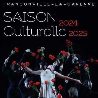 Saison culturelle Franconville 2024 - 2025