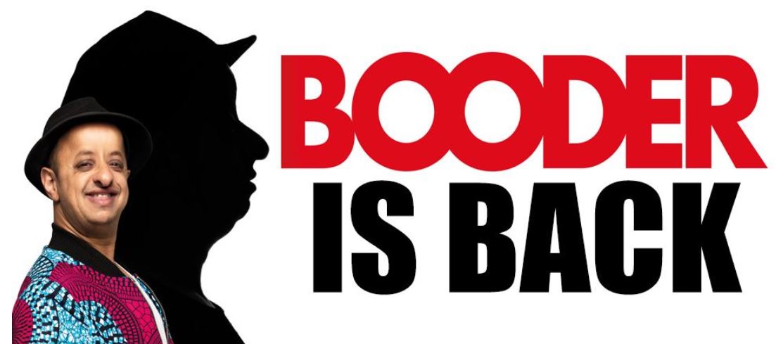 HUMOUR Booder is back