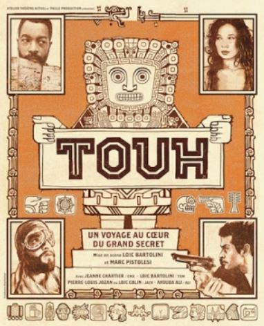 Théâtre : TOUH